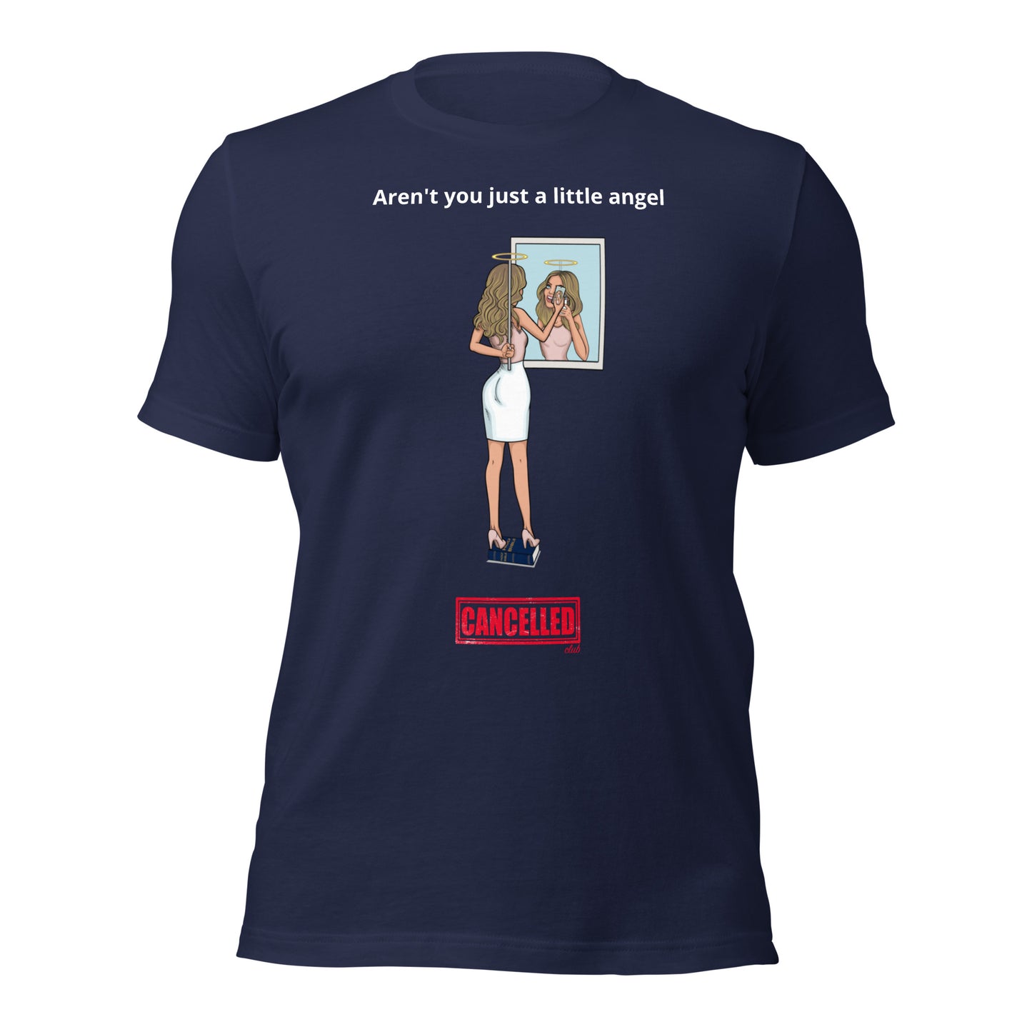 Unisex t-shirt - Aren't you just a little angel