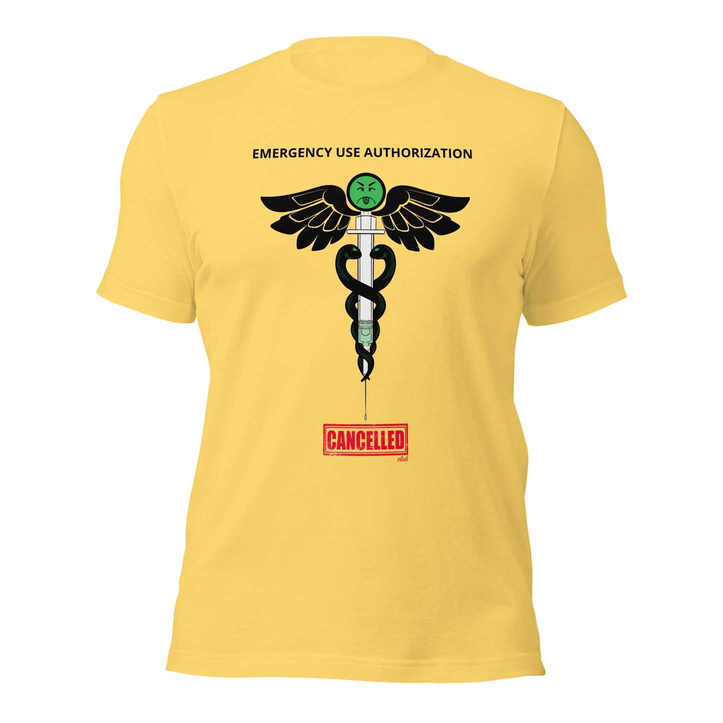 Unisex t-shirt - Emergency Use Authorization